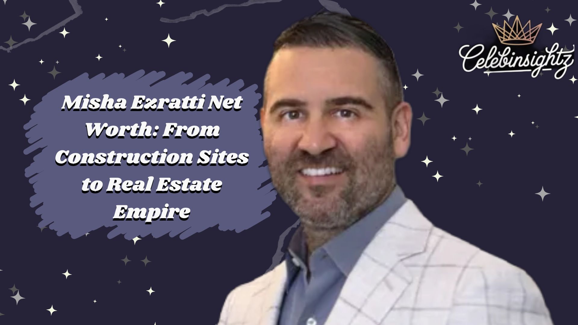 misha-ezratti-net-worth